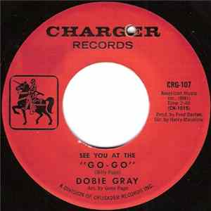 Dobie Gray - See You At The "Go-Go" / Walk With Love flac