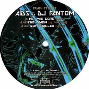 A.I.D.S. & Fantom - Hip Mix Core flac