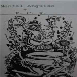 Mental Anguish / P. C. R. - Split flac