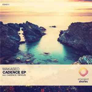Makaseo - Cadence EP flac