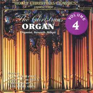 Kenneth Abbott - The Christmas Organ Volume 4 flac