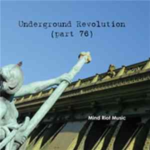Various - Underground Revolution (Part 76) flac