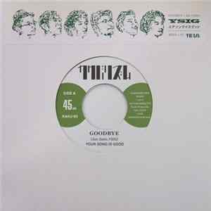 Your Song Is Good - Goodbye flac