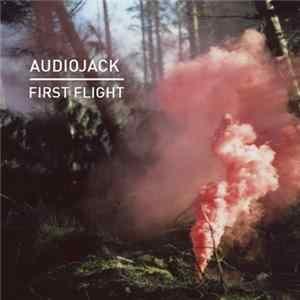 Audiojack - First Flight flac