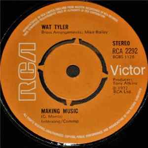 Wat Tyler - Making Music flac