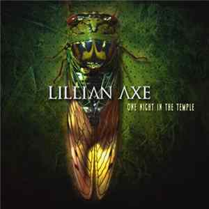 Lillian Axe - One Night In The Temple flac