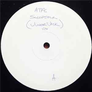 ATFC - Sleep Talk (Junior Jack Remixes) flac