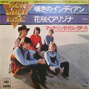 The Raiders Featuring Mark Lindsay - Indian Reservation (The Lament Of The Cherokee Reservation Indian) / Arizona flac