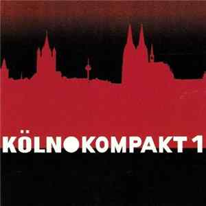 Various - Köln Kompakt 1 flac