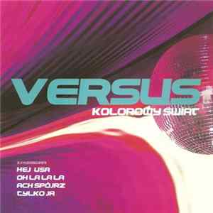 Versus - Kolorowy Świat flac