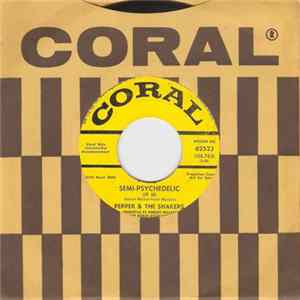 Pepper & The Shakers - I'll Always Love You / Semi-Psychedelic (It Is) flac