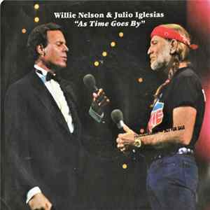 Willie Nelson & Julio Iglesias - As Time Goes By flac