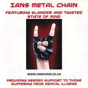 Slander , Twisted State Of Mind - Ian's Metal Chain flac