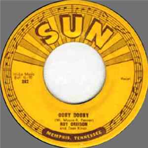 Roy Orbison And Teen Kings - Ooby Dooby / Go! Go! Go! flac