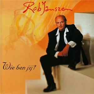 Rob Janszen - Wie Ben Jij? flac