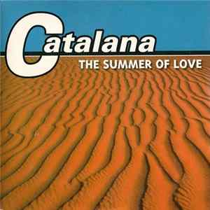 Catalana - The Summer Of Love flac