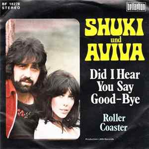 Shuki Und Aviva - Did I Hear You Say Good-Bye flac