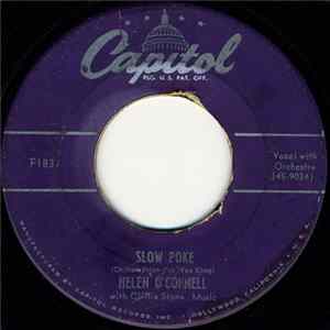 Helen O'Connell With Cliffie Stone's Music - Slow Poke / I Wanna Play House With You flac