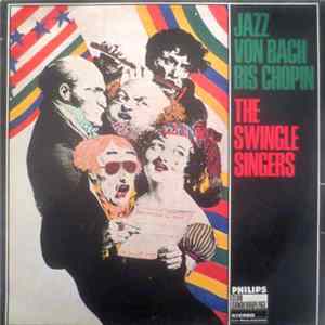 The Swingle Singers - Jazz Von Bach Bis Chopin flac