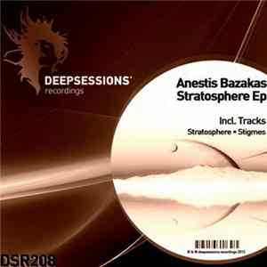 Anestis Bazakas - Stratosphere EP flac