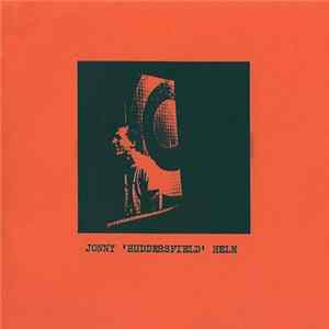 Jonny Helm - Jonny 'Huddersfield' Helm flac