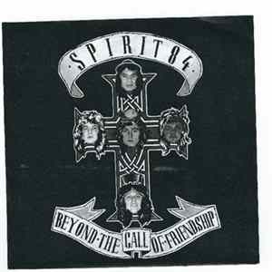 Spirit 84 - Beyond The Call Of Friendship flac