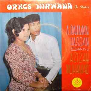 Orkes Nirwana / A. Rahman Hassan dan Azizah Muhamad - Idaman Terchapai flac