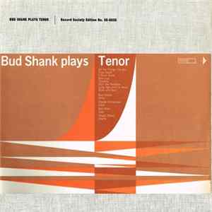 Bud Shank - Plays Tenor flac