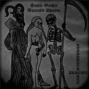 Tchort & Xaarteion VAA - Erotic Gothic Narcotic Spasm flac
