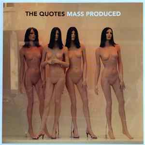 The Quotes - Mass Produced flac