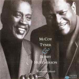 McCoy Tyner, Bobby Hutcherson - Manhattan Moods flac
