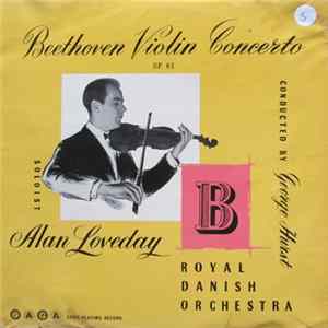 Beethoven, Alan Loveday, The Royal Danish Orchestra, George Hurst - Violin Concerto I D Major, Op. 61 flac