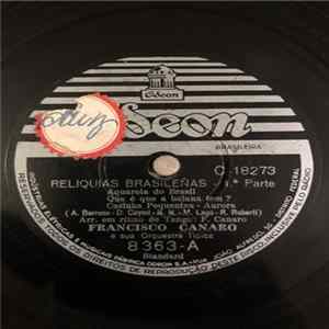 Francisco Canaro E Sua Orquestra Típica - Reliquias Brasileñas flac