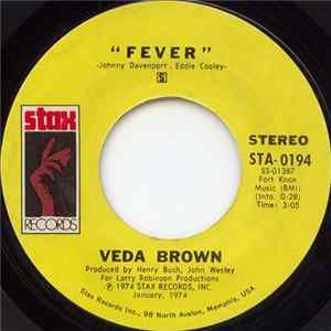 Veda Brown - Fever / Don't Start Lovin' Me (If You're Gonna Stop) flac