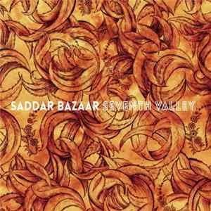 Saddar Bazaar - Seventh Valley flac