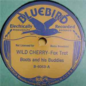 Boots And His Buddies - Wild Cherry / Rose Room flac