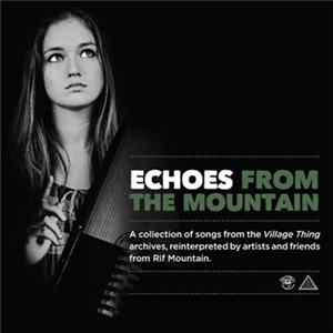 Various - Echoes From The Mountain flac