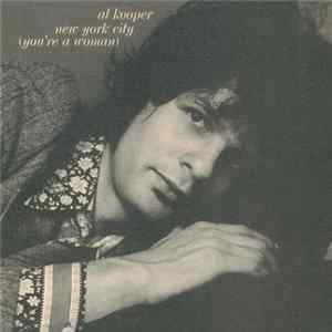 Al Kooper - New York City (You're A Woman) flac
