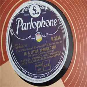 Rafael Mendez, Rafael Mendez, His Trumpet & His All-Star Jazz Orchestra - In A Little Spanish Town / Kitten On The Keys flac