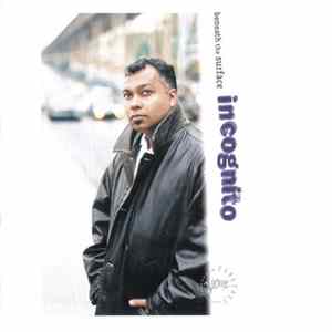 Incognito - Beneath The Surface flac