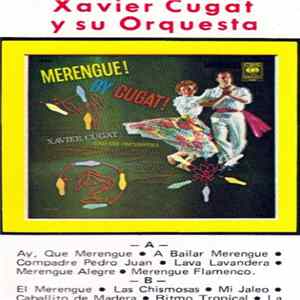 Xavier Cugat And His Orchestra - Merengue! By Cugat! flac