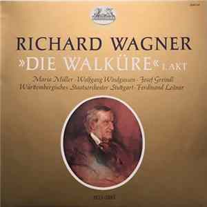 Maria Müller, Wolfgang Windgassen, Josef Greindl, Staatsorchester Stuttgart, Ferdinand Leitner - Richard Wagner: Die Walküre, 1. Akt flac