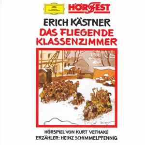Erich Kästner - Das Fliegende Klassenzimmer flac