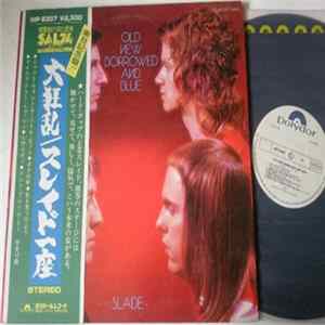Slade - Old New Borrowed And Blue flac