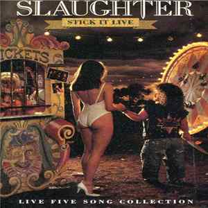 Slaughter - Stick It Live flac