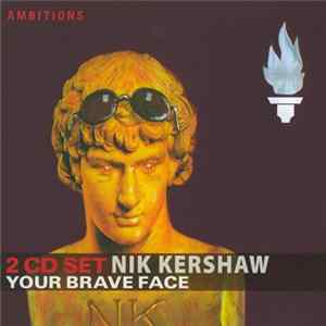 Nik Kershaw - Your Brave Face flac