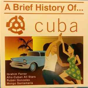 Various - A Brief History Of Cuba flac