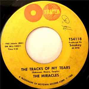 The Miracles - The Tracks Of My Tears flac