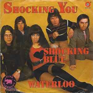 Shocking Blue - Shocking You flac