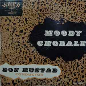 Moody Chorale, Don Hustad - The Moody Chorale flac
